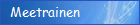 Meetrainen